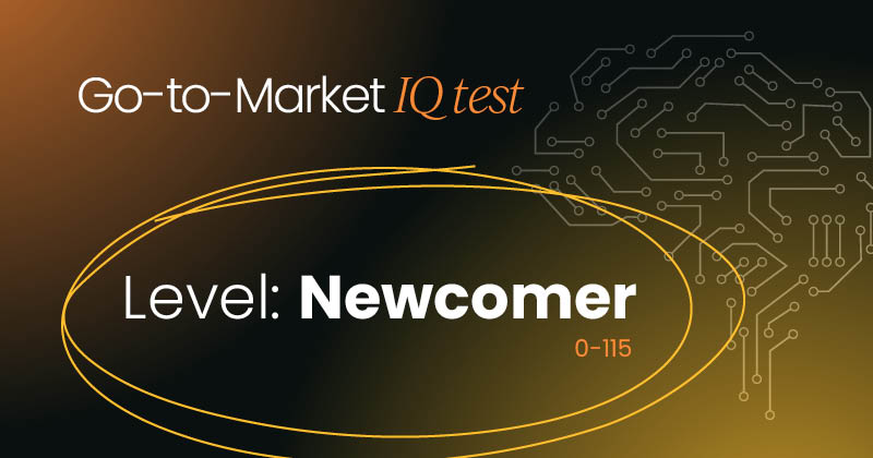 GTM IQ Test Newcomer