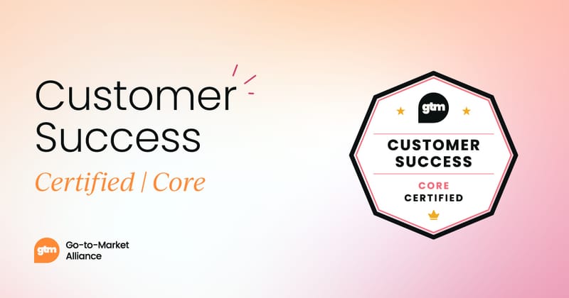 Customer Success Certified: core